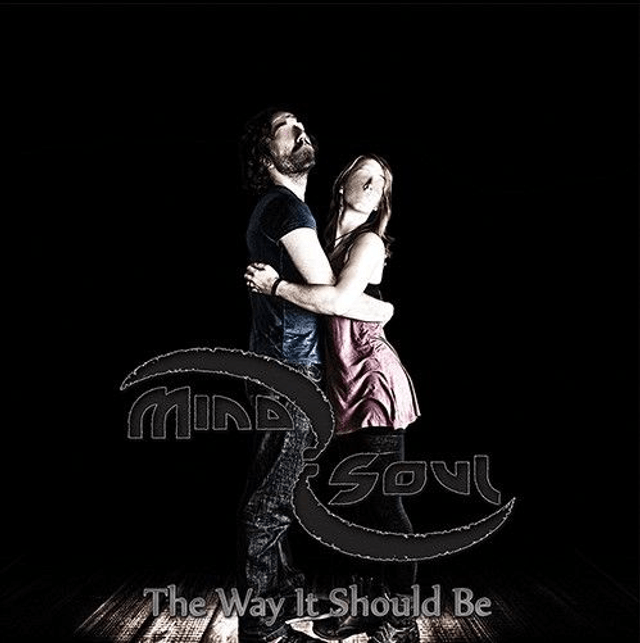 Mind:Soul - The Way It Should Be [CD]/LRP