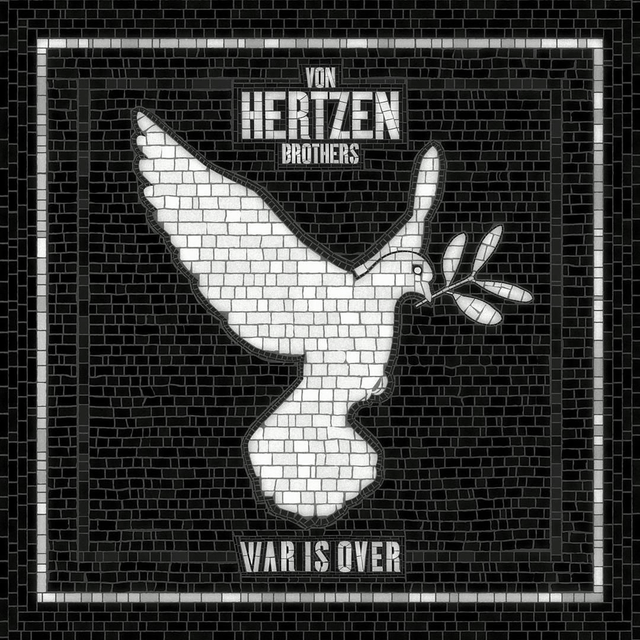 Von Hertzen Brothers - War Is Over [LP]/DMW