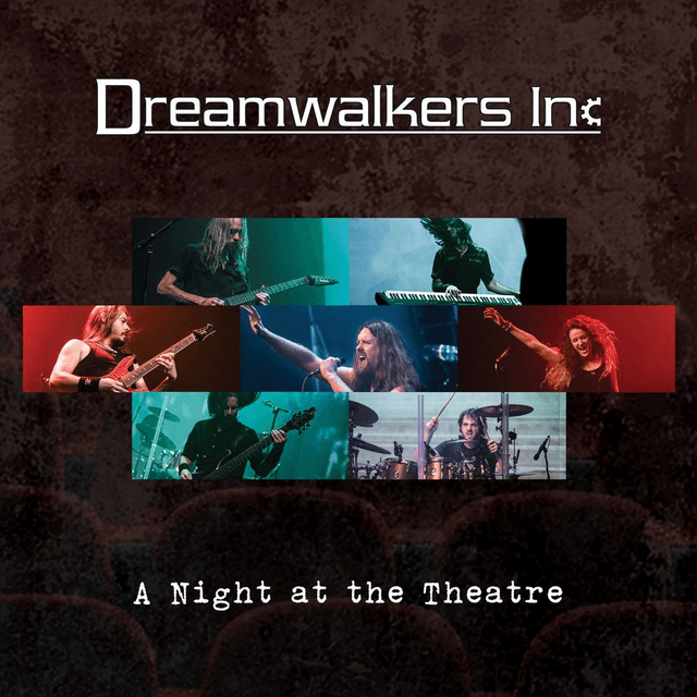 Dreamwalkers Inc - A Night At The Theatre [CD]/LRP