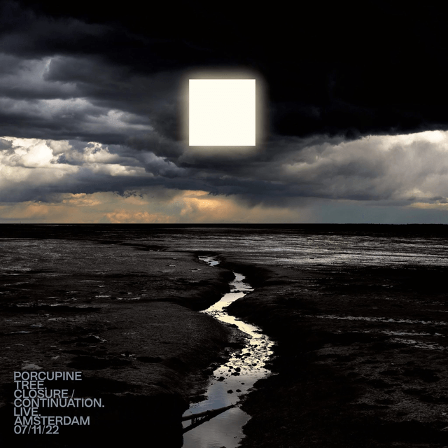 Porcupine Tree - Closure/Continuation - Live Amsterdam