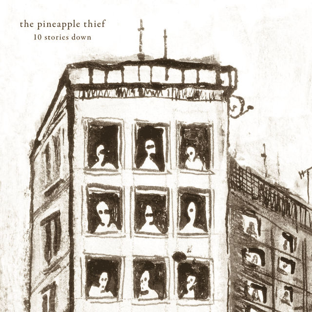 The Pineapple Thief - 10 Stories Down [CD]/VSN