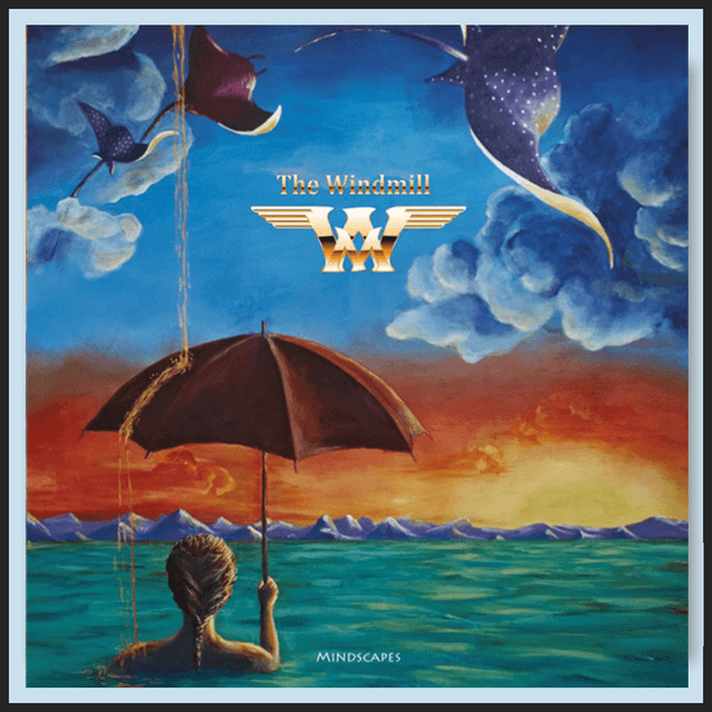 The Windmill - Mindscapes
